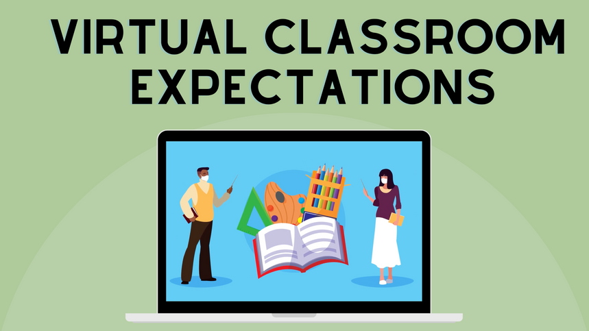 Virtual Classroom Expectations